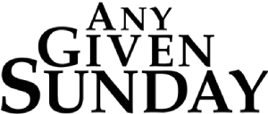 Any Given Sunday