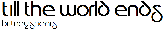 Till the World Ends