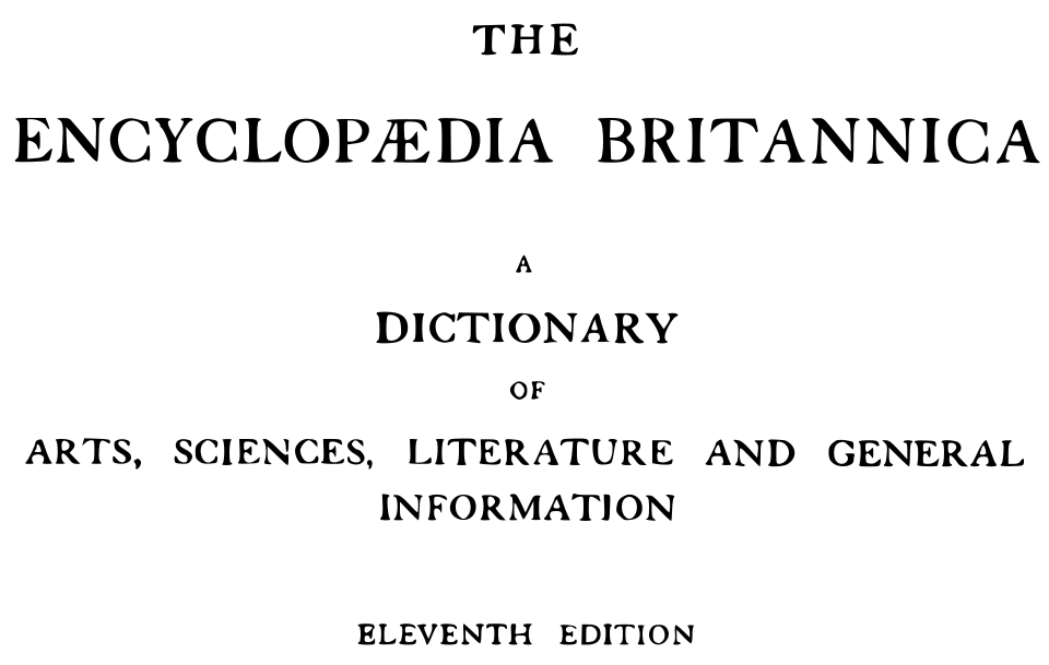 Encyclopædia Britannica 11th edition