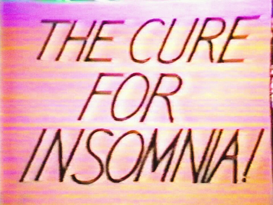 The Cure for Insomnia